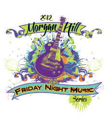 Friday Night Music Series - Morgan Hill, CA at Morgan Hill Community ...