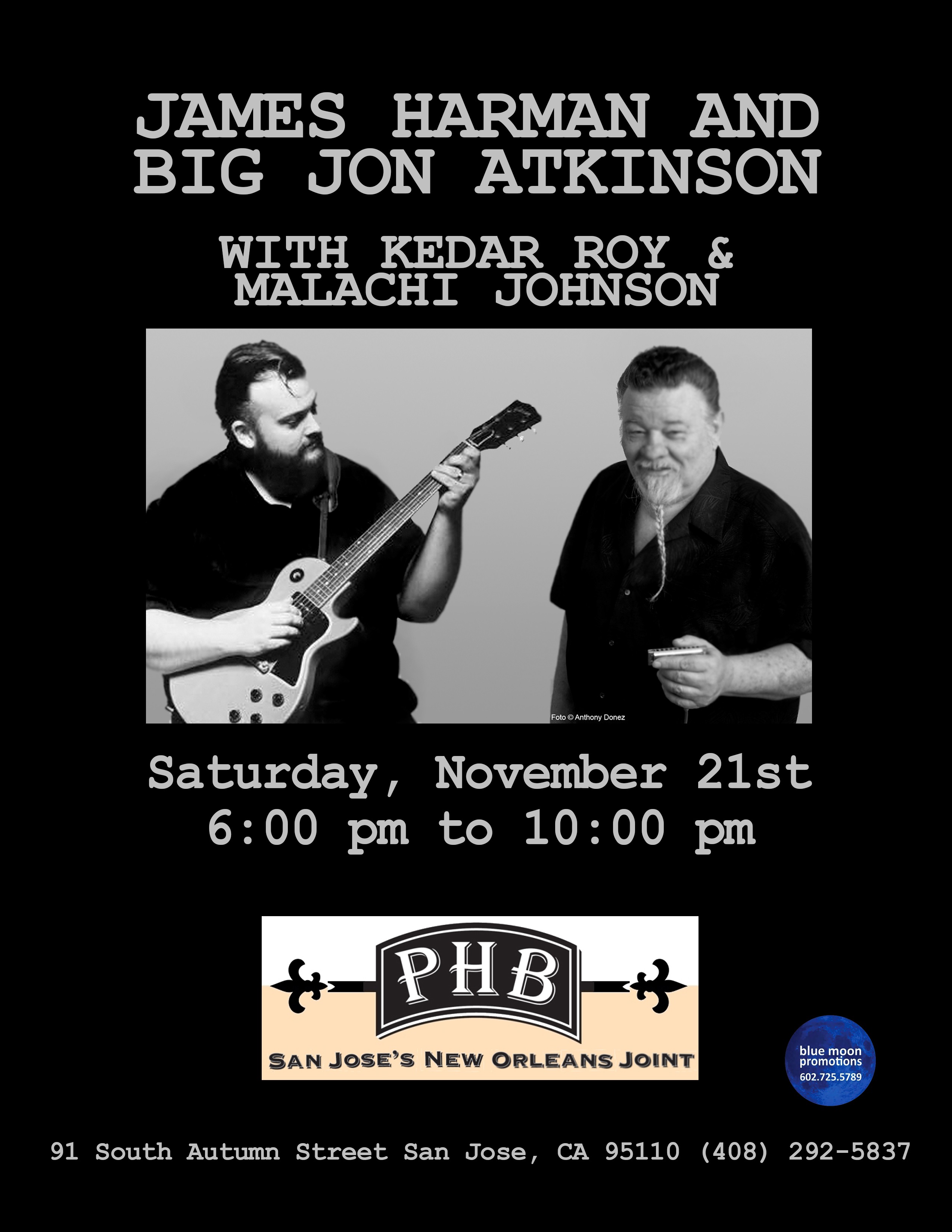 James Harman Band w/ Big Jon Atkinson - San Jose, CA - on Sat Nov 21 ...