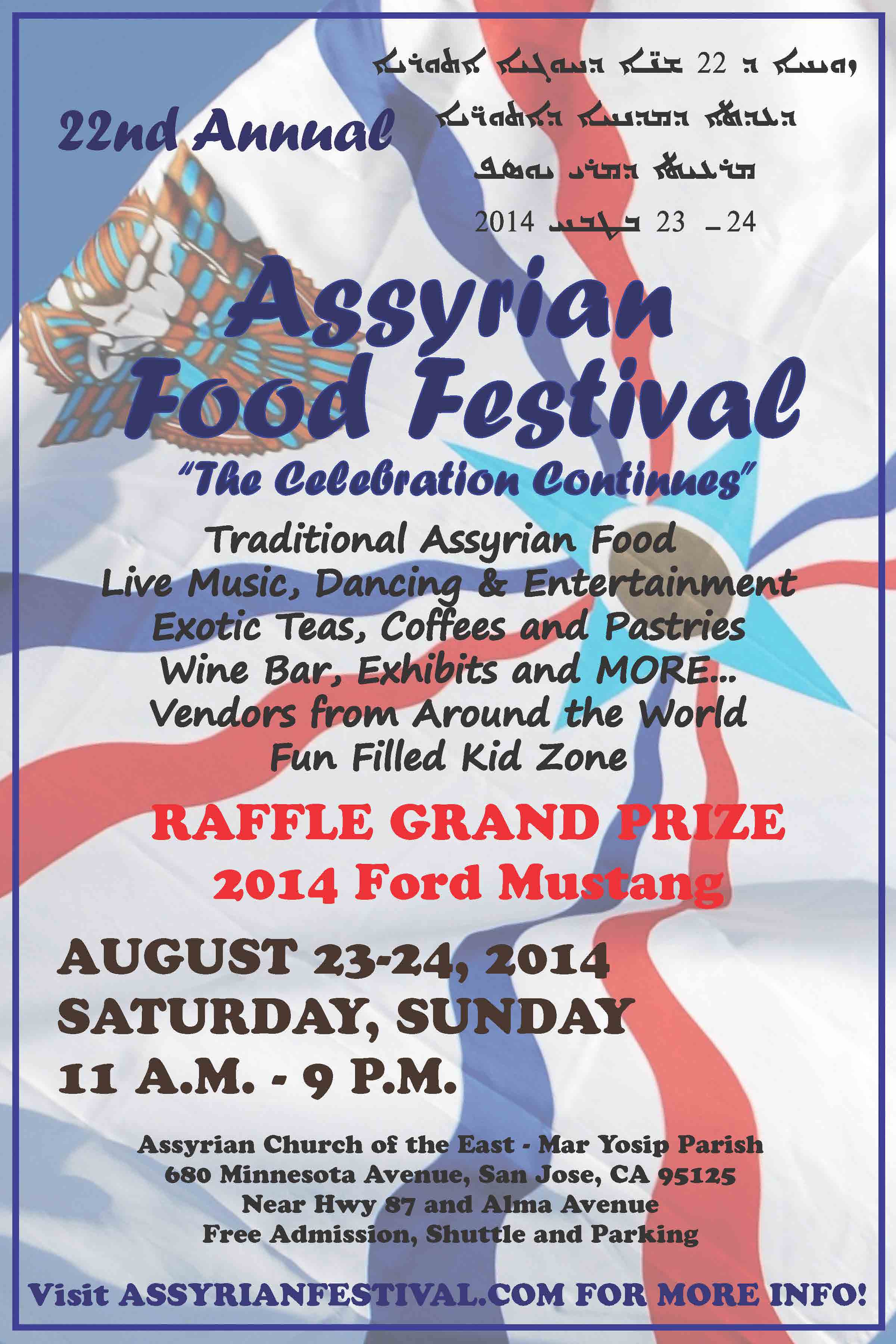 22nd Annual Assyrian Food Festival San Jose, CA at Assyrian Church of