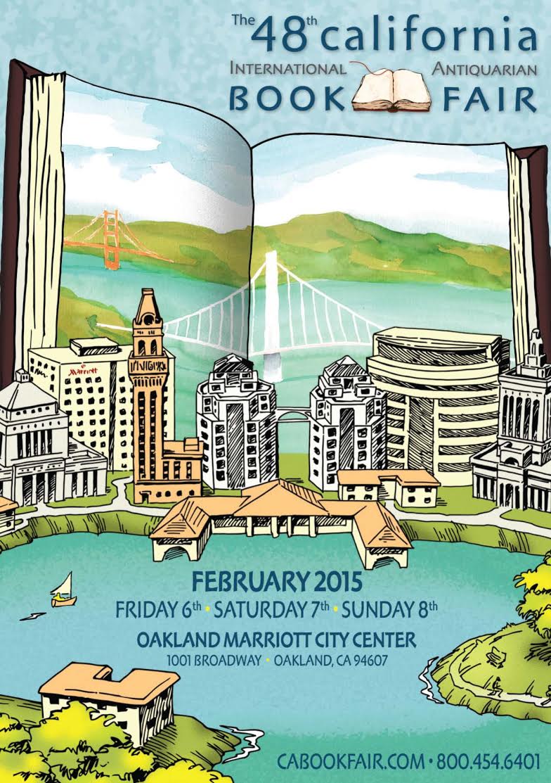 48th California International Antiquarian Book Fair Oakland, CA at