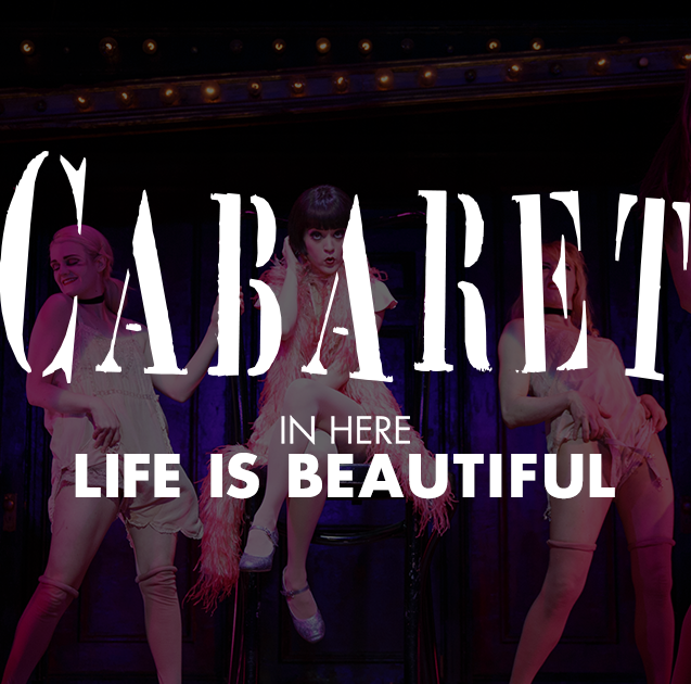 Cabaret - San Jose, Ca At San Jose Center For The Performing Arts 