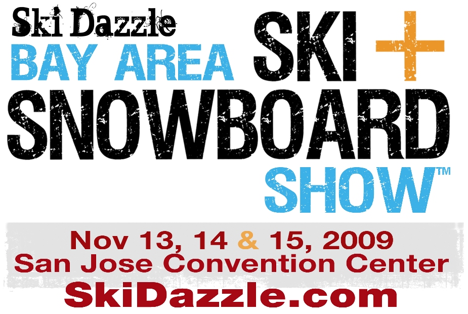 Ski Dazzle® Bay Area Ski & Snowboard Show™ San Jose, CA at San Jose